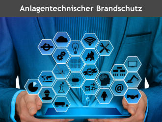 Anlagentechnischer Brandschutz Freiburg