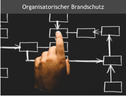 Organisatorischer Brandschutz Freiburg